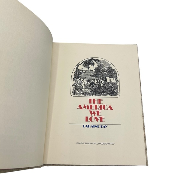 RARE 1971 FIRST EDITION – THE AMERICA WE LOVE BOOK LARAINE DAY - Picture 6 of 8